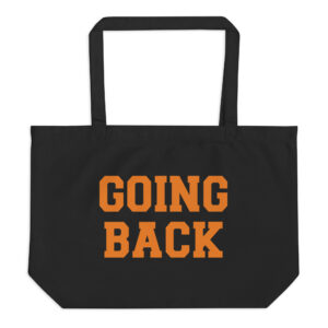 GOING BACK Organic Cotton Tote Bag